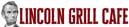 Lincoln Grill Cafe